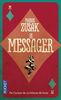 Le messager: Roman