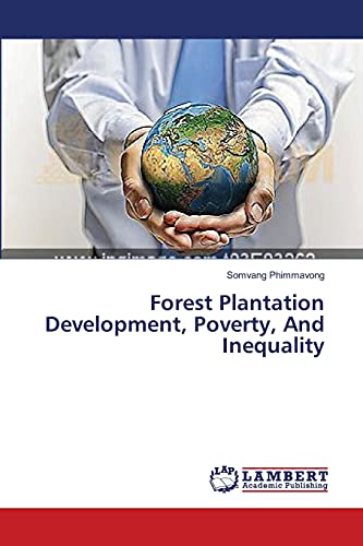 Forest Plantation Development, Poverty, And Inequality