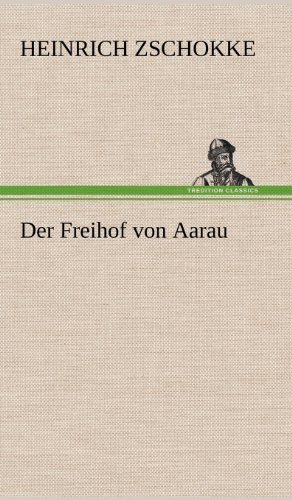 Der Freihof von Aarau