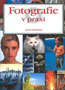 Fotografie v praxi (2000)