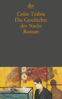 Die Geschichte der Nacht: Roman