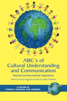 Abc's of Cultural Understanding and Communication: National and International Adaptations (Research in Management)