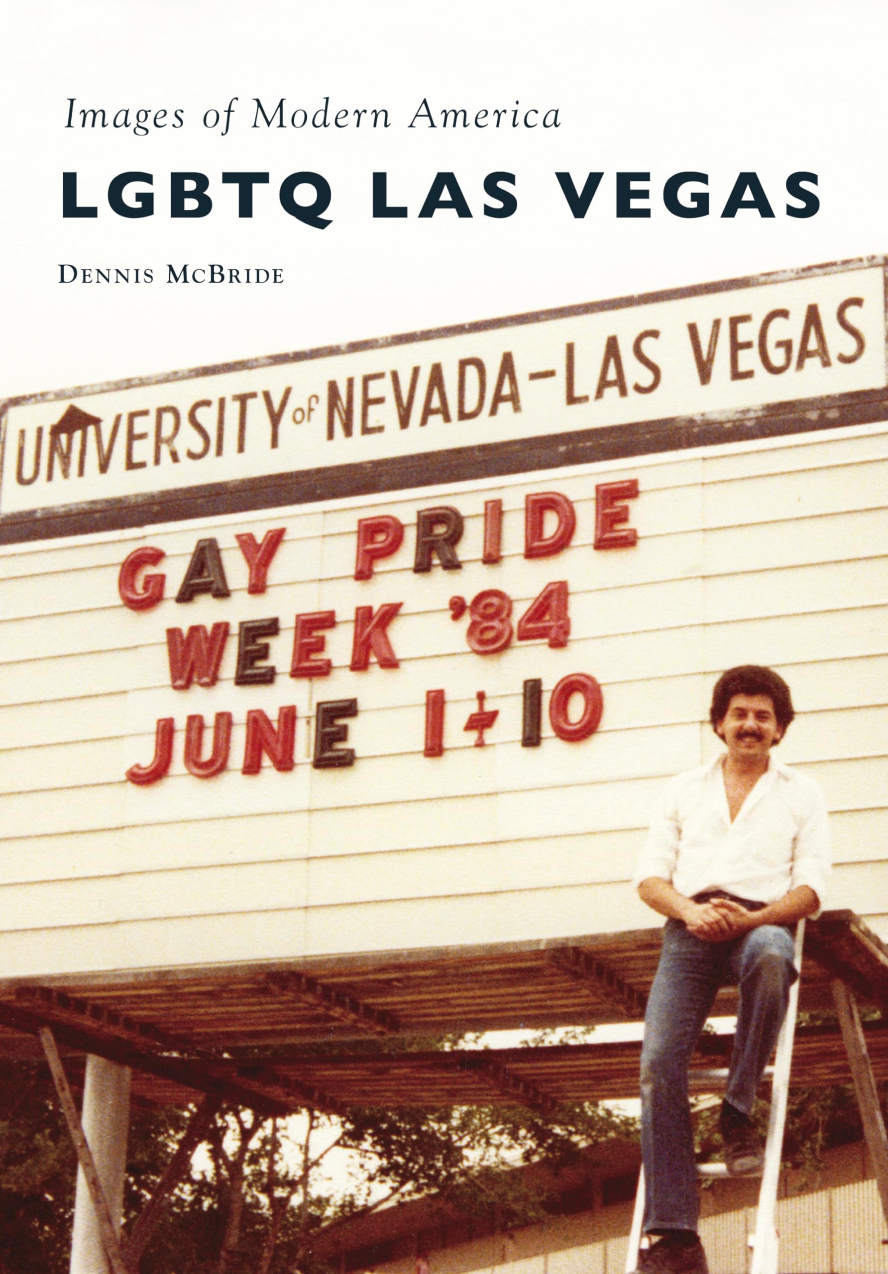 LGBTQ Las Vegas (Images of Modern America)