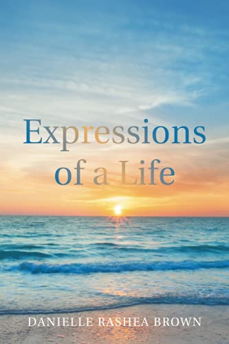 Expressions of a Life