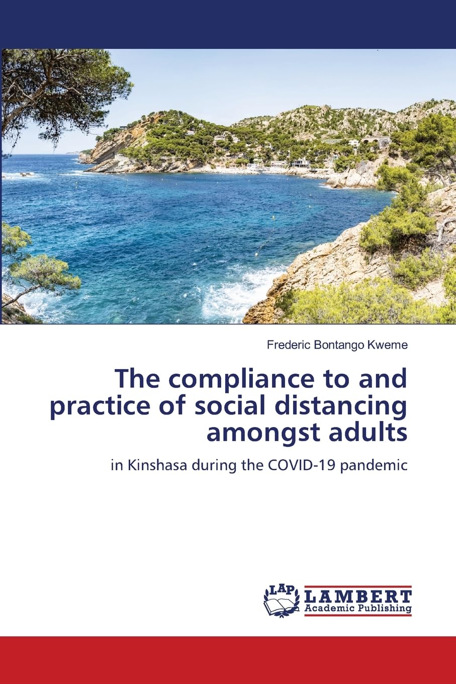The compliance to and practice of social distancing amongst adults: in Kinshasa during the COVID-19 pandemic