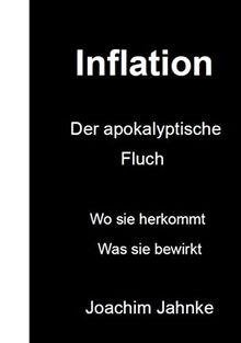 Inflation: Wo sie herkommt, was sie bewirkt, wie man sich dagegen schützt