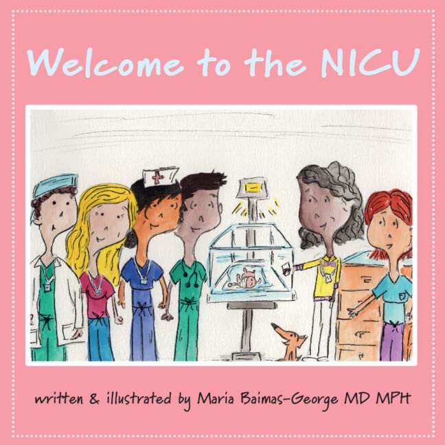 Welcome to the NICU - Maria Baimas-George Taschenbuch