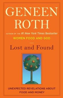 Lost and Found: Unexpected Revelations About Food and Money