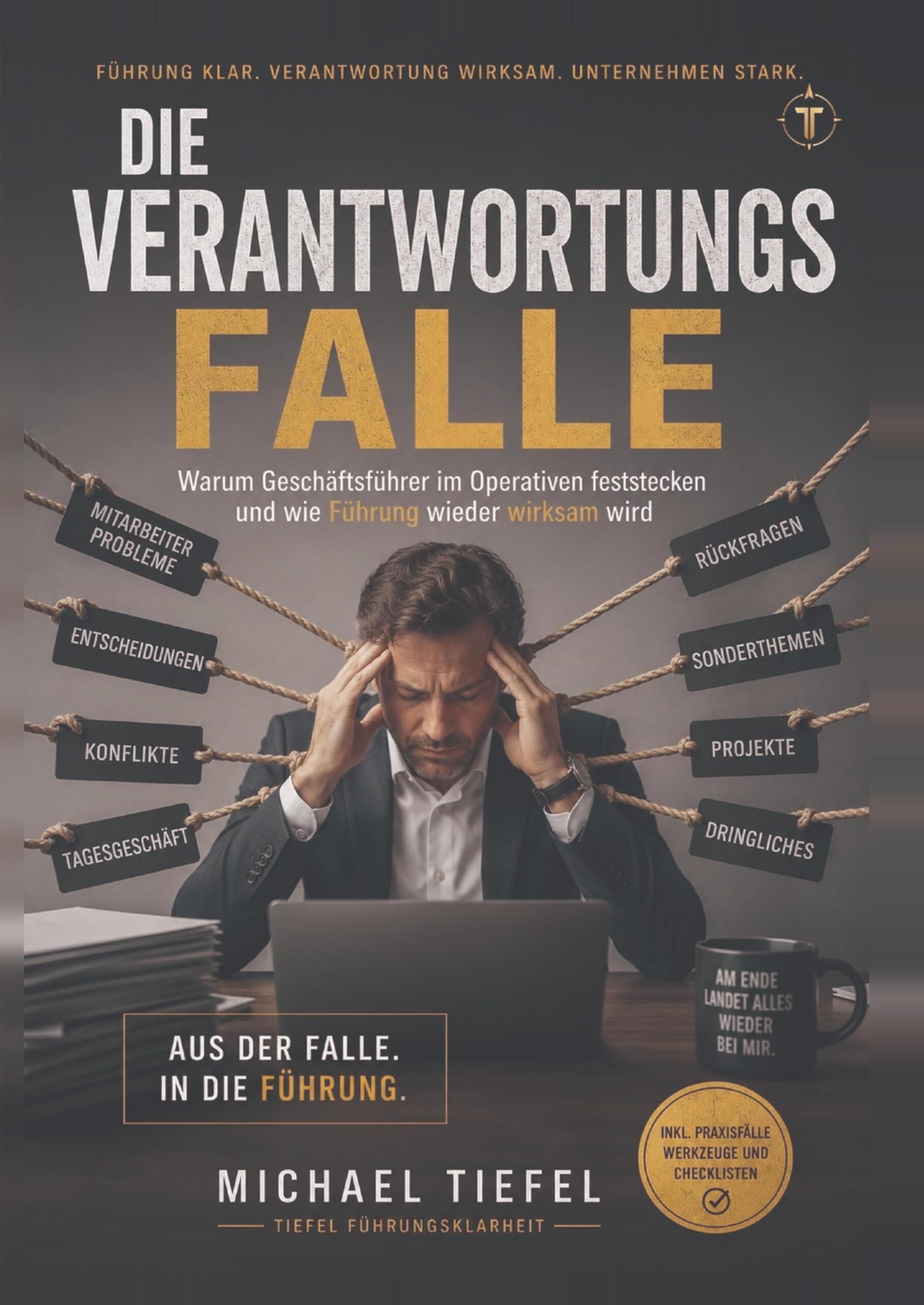 DIE VERANTWORTUNGSFALLE