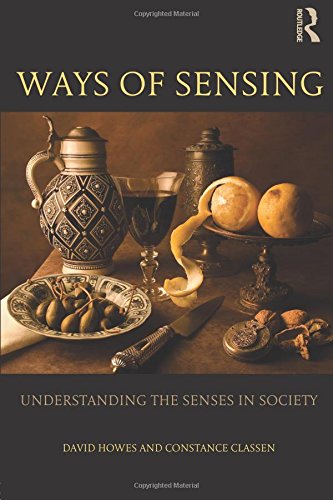 David Howes Ways Of Sensing