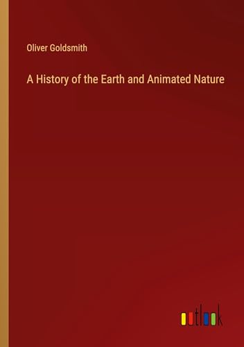 Die Buchhandlung in Oelde hat das Buch A History of the Earth and Animated Nature