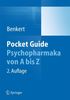Pocket Guide Psychopharmaka: Von A bis Z