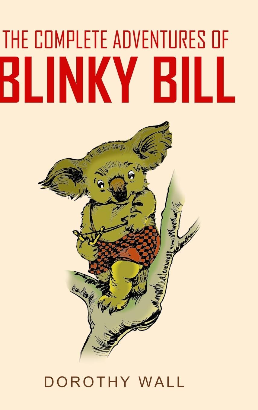 The Complete Adventures of Blinky Bill