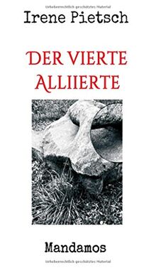Der vierte Alliierte