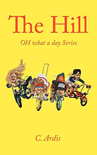 The Hill: Oh What a Day Series