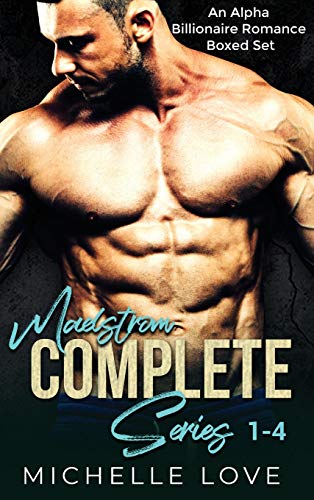 Maelstr¿m Complete Series 1-4: An Alpha Billionaire Romance Boxed Set