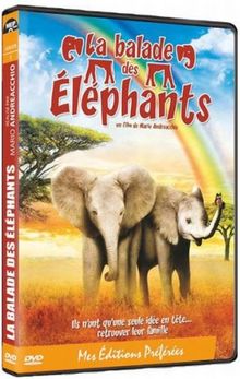 La balade des éléphants [FR Import]