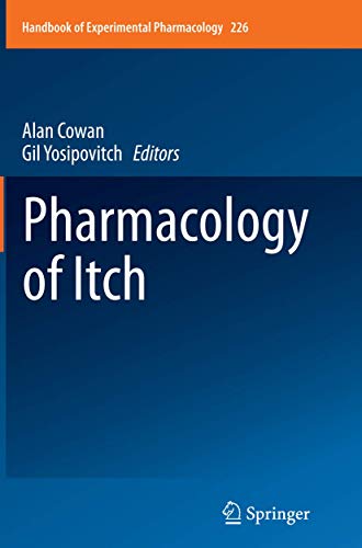 Pharmacology of Itch (Handbook of Experimental Pharmacology, Band 226)