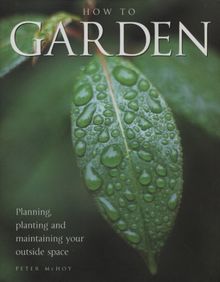 How to Garden