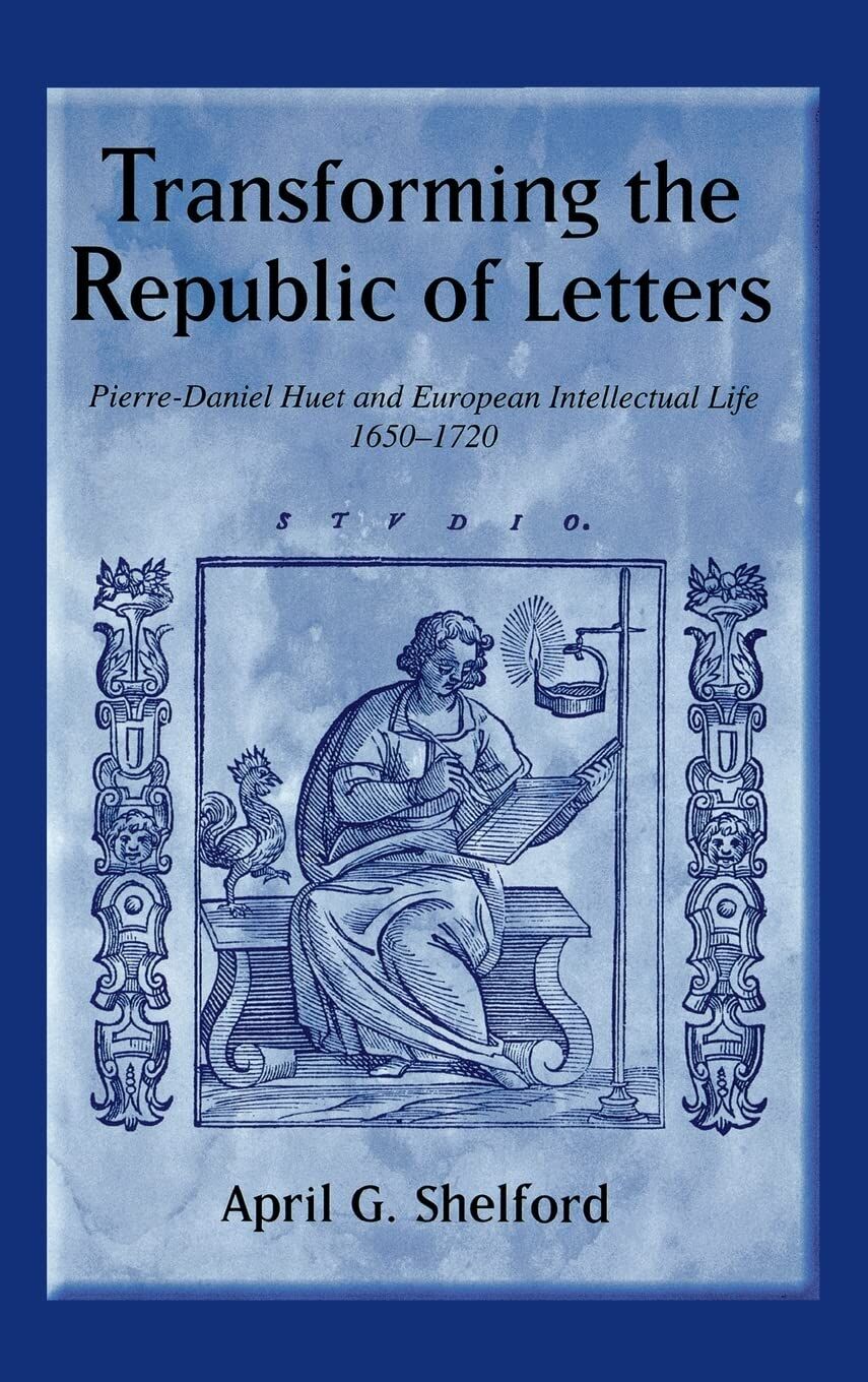 Transforming the Republic of Letters