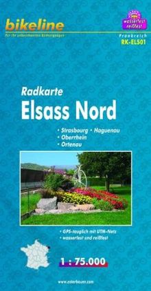 Radkarte Elsass Nord 1:75.000: Straßburg, Oberrhein, Ortenau: Strassburg, Oberrhein,Ortenau, GPS-tauglich mit UTM-Netzt, wasserfest/reißfest
