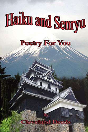 Haiku & Senryu Poetry For You