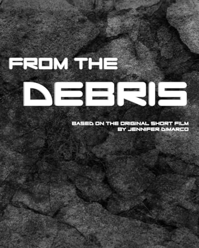 From the Debris
