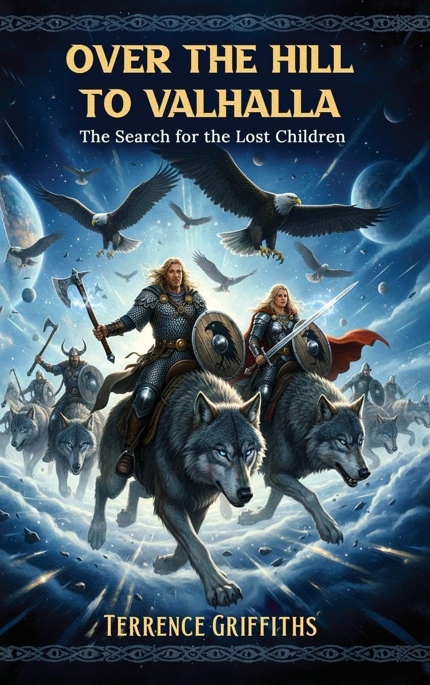 Over the Hill to Valhalla: The Search for the Lost Children