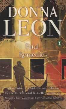 Fatal Remedies (Commissario Guido Brunetti)