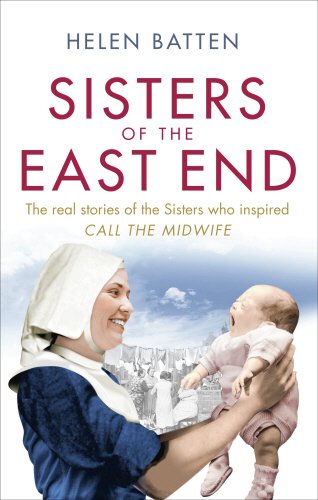 Sisters of the East End: A 1950s Nurse and Midwife