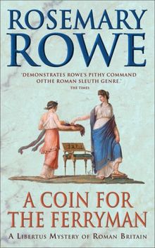 A Coin for the Ferryman (Libertus Mystery)