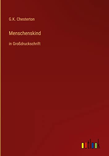 Menschenskind: in Großdruckschrift