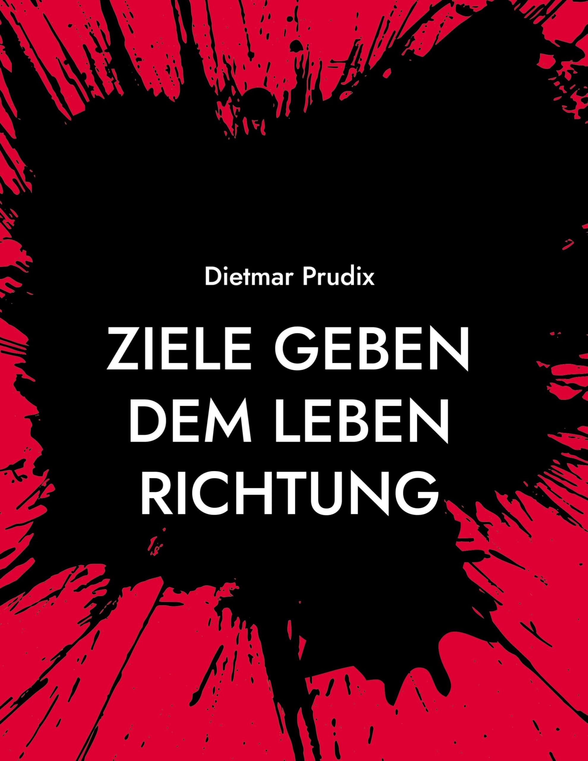 Ziele geben dem Leben Richtung: Wie du im Job und privat findest, was wirklich zählt
