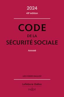 Code de la Sécurité sociale 2024 : annoté