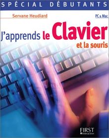 J'apprends le clavier et la souris : PC & Mac