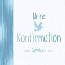 Meine Konfirmation Gästebuch: Vintage Elfenbein & Blau für Jungen mit Fisch, Taube & Kreuz I Geschenkidee & Deko zur Feier für Jungs I Sprüche, Wünsche, Geschenkeliste I Evangelische Konfi