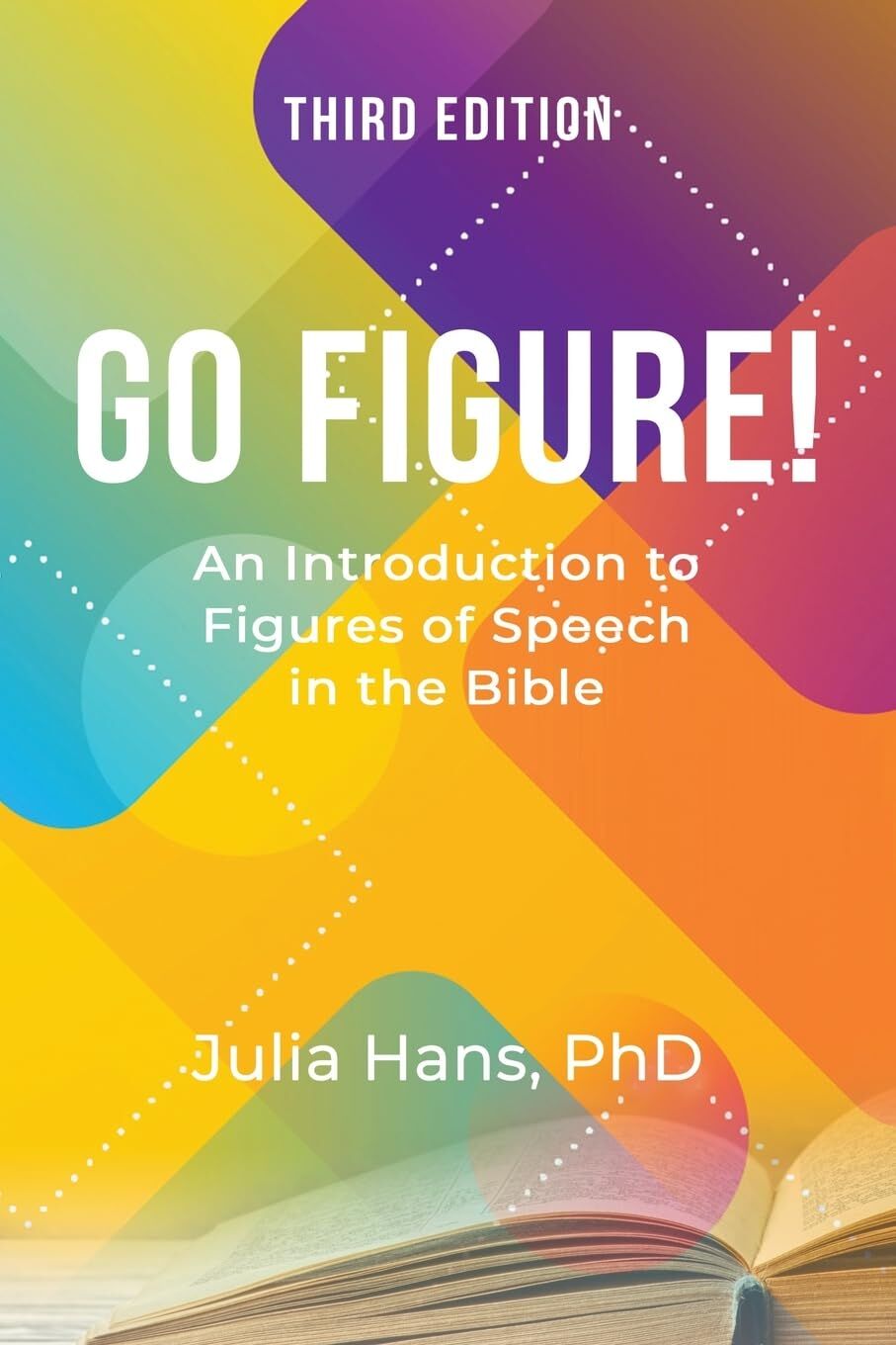 Go Figure! An Introduction to Figures of Speech in the Bible