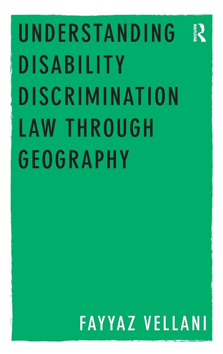 Understanding Disability Discrimination Law through Geography