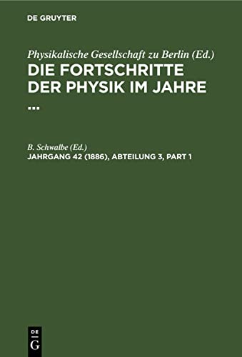 Die Fortschritte der Physik im Jahre 1886