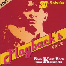 Playback's Vol. 2 - Bock auf Rock zum Kuscheln [KARAOKE]