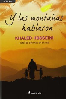 Y las montañas hablaron (Novela)