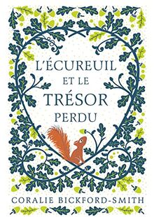 L'écureuil et le trésor perdu