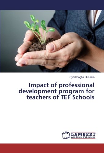 Impact of professional development program for teachers of TEF Schools