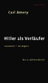 Hitler als Vorläufer: Auschwitz - der Beginn des 21. Jahrhunderts?