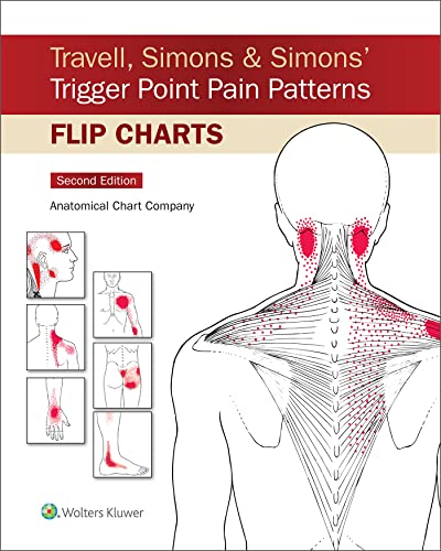Anatomical Chart Company Travell, Simons & Simons' Trigger Point Flip Charts