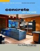 Concrete at Home: Innovative Forms and Finishes