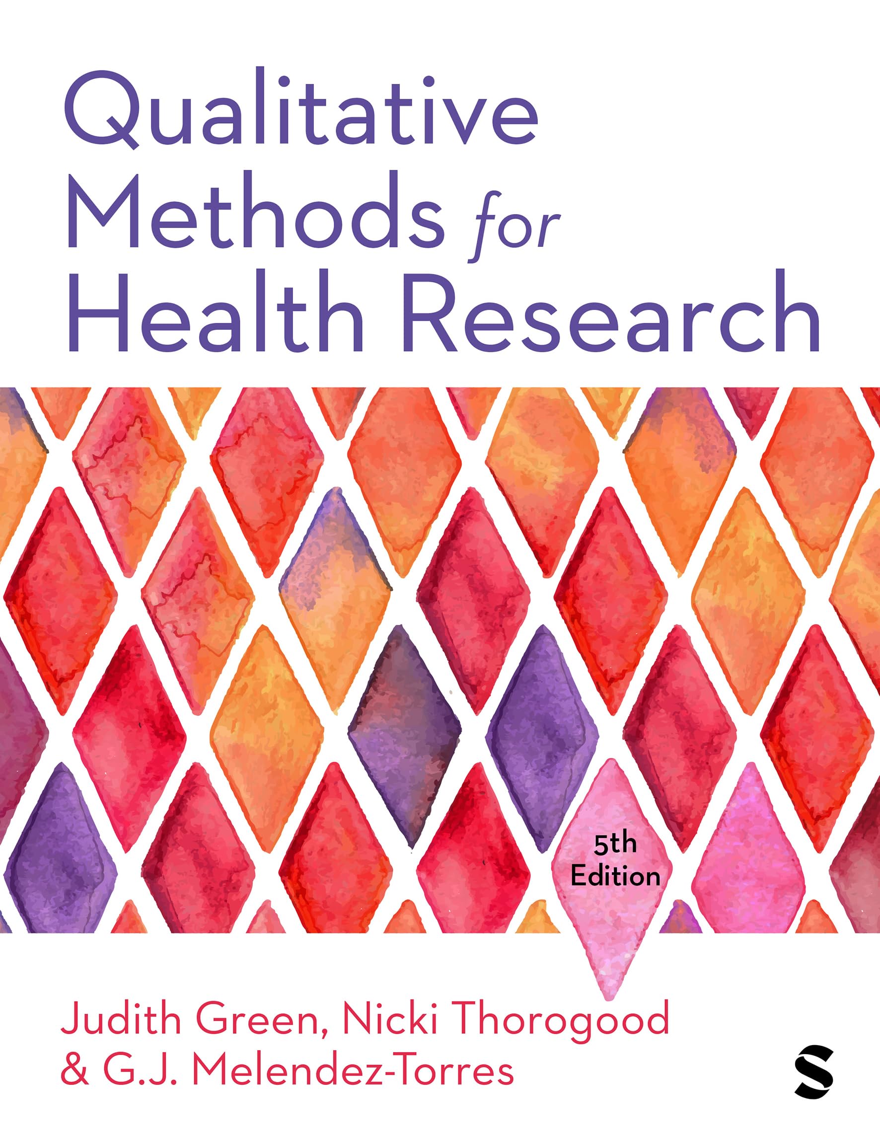 Qualitative Methods for Health Research (Introducing Qualitative Methods)