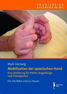 Mobilisation der spastischen Hand (Verkaufseinheit 5 Exemplare)