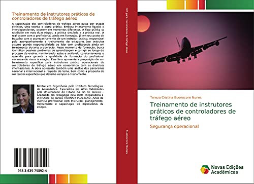 Treinamento de instrutores práticos de controladores de tráfego aéreo: Segurança operacional