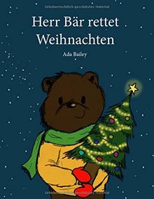 Herr Bär rettet Weihnachten